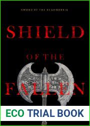 Shield of the Fallen (Sword of the Dead - Book Four)
