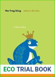 The Frog King: A Love Story