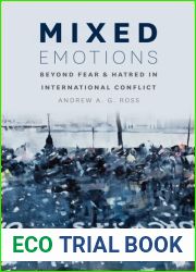 Mixed Emotions: Beyond Fear and Hatred in International Conflict