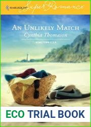 An Unlikely Match (Harlequin Superromance No. 1312)