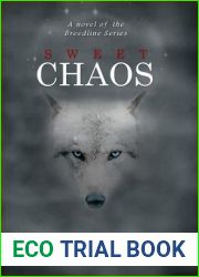 Sweet Chaos (Breed Line, #1)