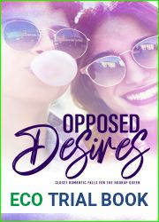 Opposed Desires (Rehoboth Pact #2)