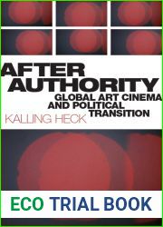 After Authority: Global Art Cinema and Political Transition