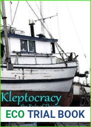 Kleptocracy, the Rule of Thieves