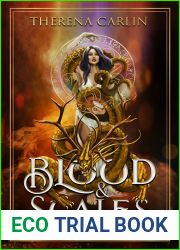 Blood and Scales: A paranormal fantasy romance novel (Love and Beasts: A Tri-realms Paranormal Fantasy Romance Series Book 1)