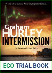 Intermission (An Enora Andressen thriller Book 5)