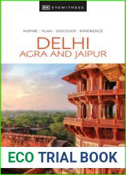 DK Eyewitness Delhi, Agra and Jaipur (Travel Guide)