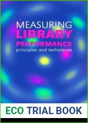 Measuring Library Performance: Principles and Techniques (Facet Publications (All Titles as Published))