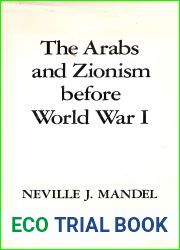 The Arabs and Zionism before World War I