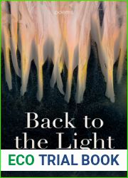 Back to the Light: Poems