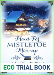 Maid for Mistletoe Mix-Up: A Mistaken Identity Contemporary Holiday Romance (Sweet Paradise Resort Christmas Book 4)