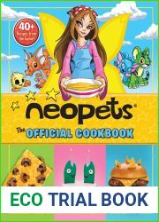 Neopets: The Official Cookbook: 40+ Recipes from the Game!