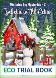 Isabella in the Cellar (Mistletoe Inn Mysteries Book 2)