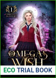 Omega|s Wish (Fairhaven Academy, #1)