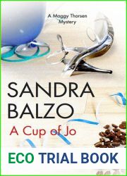 A Cup of Jo (Maggy Thorsen Mystery #6)