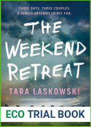 The Weekend Retreat