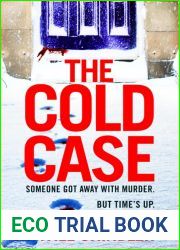 The Cold Case: A gripping crime thriller for Christmas 2023, perfect for fans of Mark Billingham and Mick Herron (DI Alex Finn)
