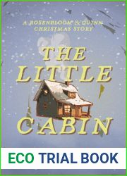 The Little Cabin (Rosenbloom and Quinn, #1.5)