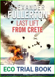 Last Lift from Crete (Nicholas Everard Naval Thillers #5)