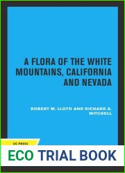 A Flora of the White Mountains, California and Nevada