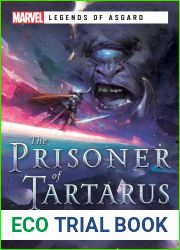 The Prisoner of Tartarus: A Marvel Legends of Asgard Novel