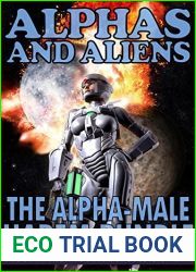 Alphas and Aliens: The Alpha-Male Harem Bundle