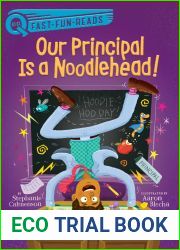 Our Principal Is a Noodlehead!: A QUIX Book