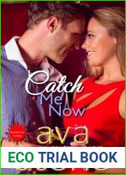 Catch Me Now