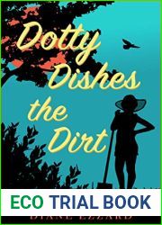 Dotty Dishes the Dirt (Dotty Drinkwater #0.5)