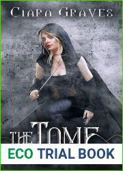 The Tome (The Goblin Archives #3)
