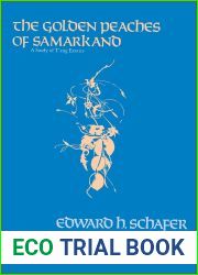 The Golden Peaches of Samarkand: A Study of T|ang Exotics