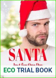 Santa Just for One Day: A Gay Christmas Romance