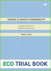 Israel|s Death Hierarchy