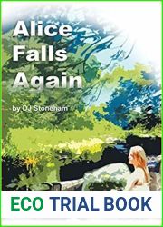 Alice Falls Again