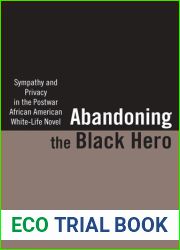 Abandoning the Black Hero