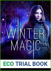 Winter Magic (Ice and Flame)