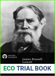 Delphi Complete Poetical Works of James Russell Lowell
