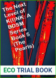 The Next Level of K(I)NK: A BDSM Series Book 5 (The Pearls)