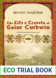 The Life and Travels of Saint Cuthwin