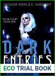 Dark Entries (The Air Court, #1)