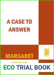 A Case to Answer