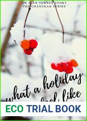 What A Holiday Can Feel Like (Chanukah Book 1)