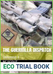 The Guerrilla Dispatch: Volume 1