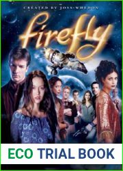 Firefly: The Official Companion Volume Two (Firefly the Official Companion, #2)