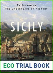 Sicily: An Island at the Crossroads of History