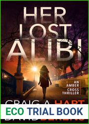 Her Lost Alibi (An Amber Cross Thriller #1)
