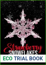 Strawberry Snowflakes: A Forgotten Legacy Christmas Story