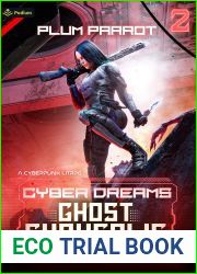 Ghost Chrysalis (Cyber Dreams #2)