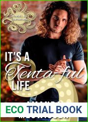 It|s a Tenta-ful Life