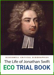 The Life of Jonathan Swift (Wiley Blackwell Critical Biographies)
